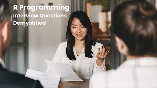 R Programming Interview Questions Demystified